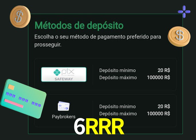 O cassino 6RRR oferece uma grande variedade de métodos de pagamento
